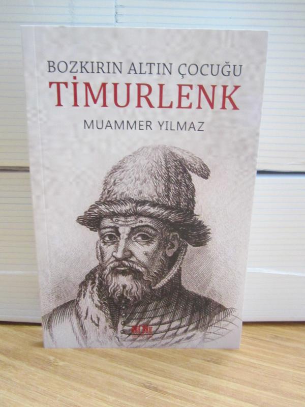 Bozkırın Altın Çocuğu Timurlenk