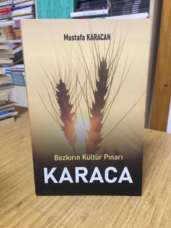 Bozkırın Kültür Pınarı KARACA - Mustafa Karacan
