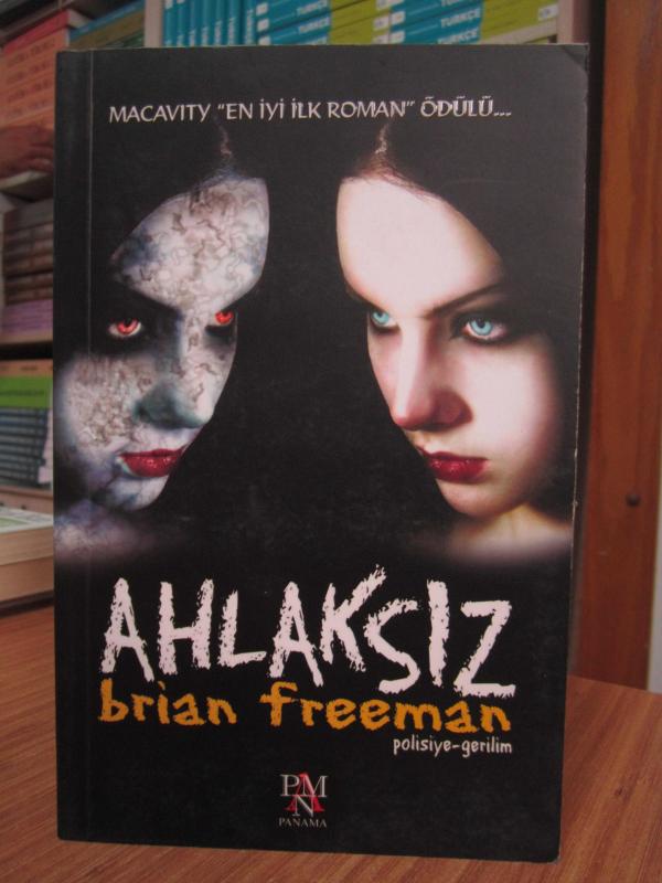 Brain Freeman - Ahlaksız