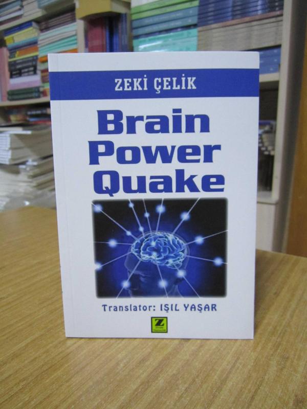 Brain Power Quake - Zeki Çelik