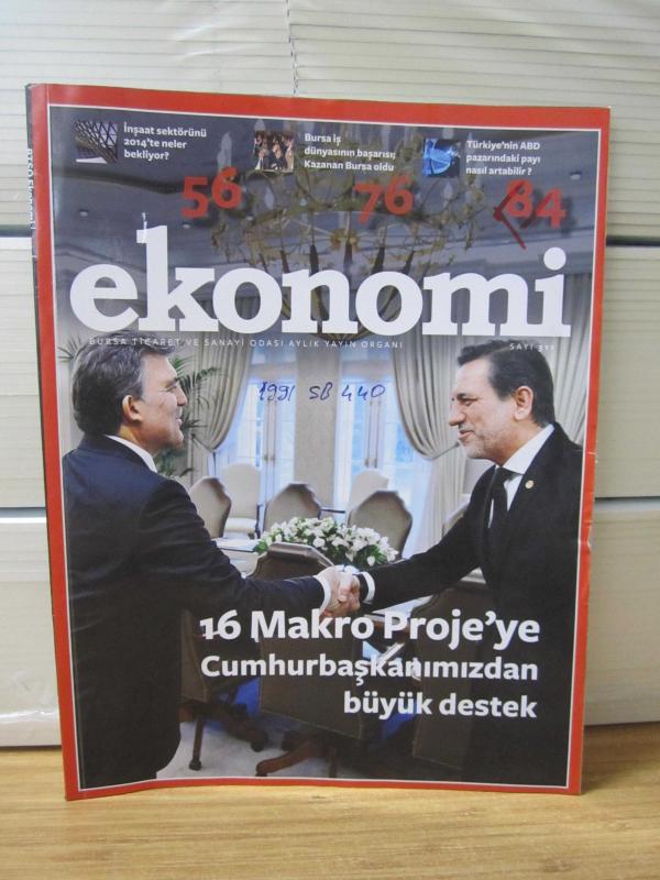 BTSO Ekonomi - Sayı 311 - Nisan 2014 - Bursa Ticaret ve Sanayi Odası