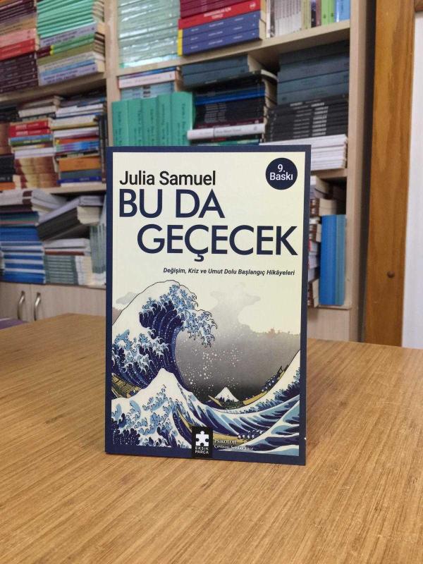 Bu Da Geçecek - Julia Samuel