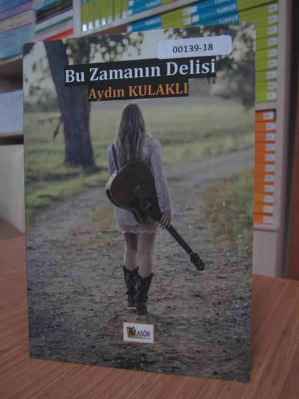 Bu Zamanın Delisi - Aydın Kulaklı