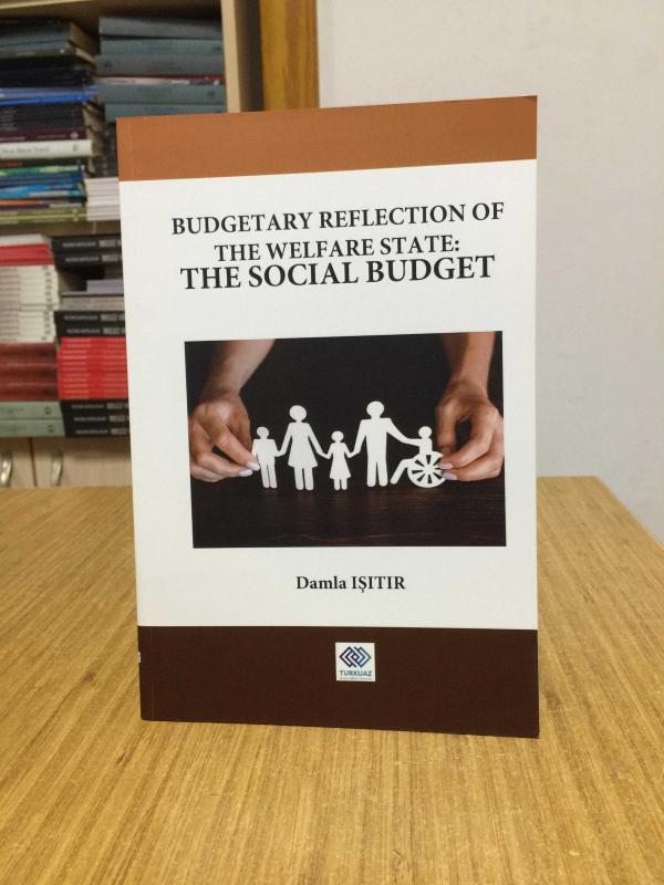 Budgetary Reflection of The Welfare State The Social Budget