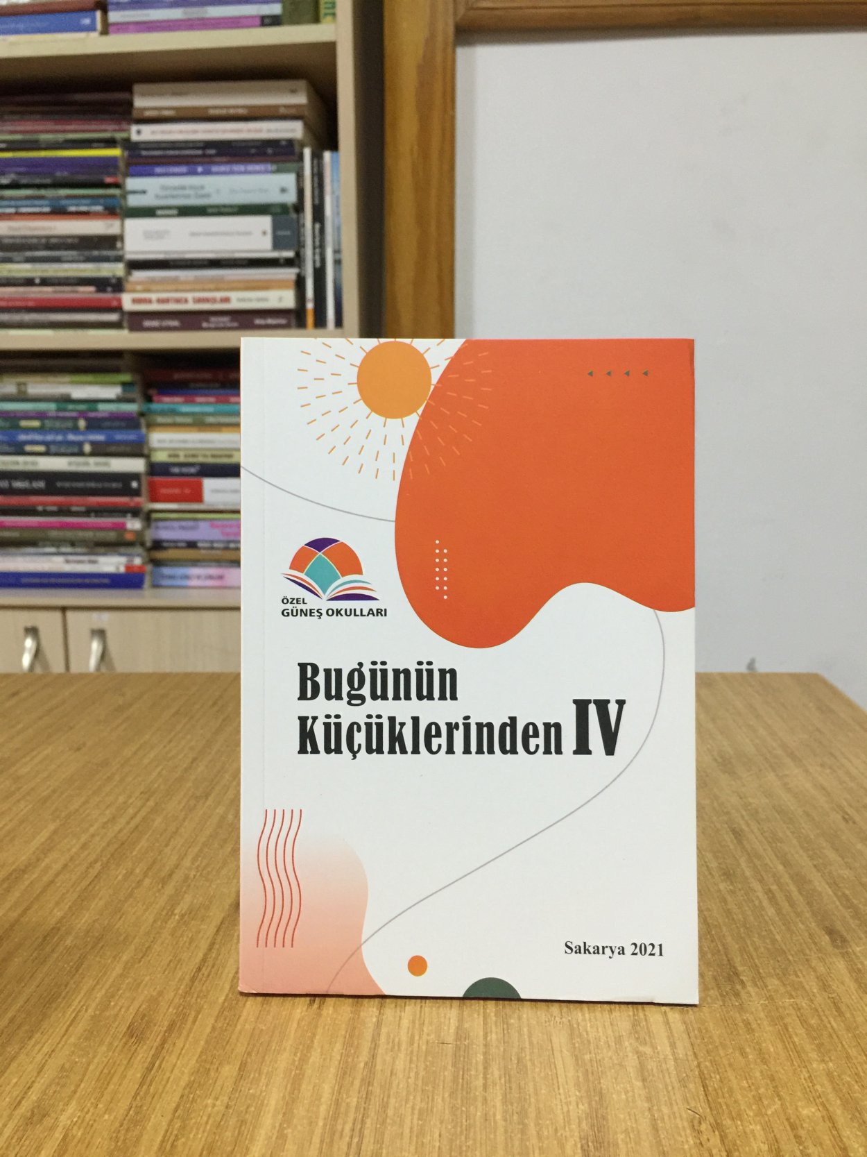 Bugünün Küçüklerinden IV - Özel Güneş Okulları