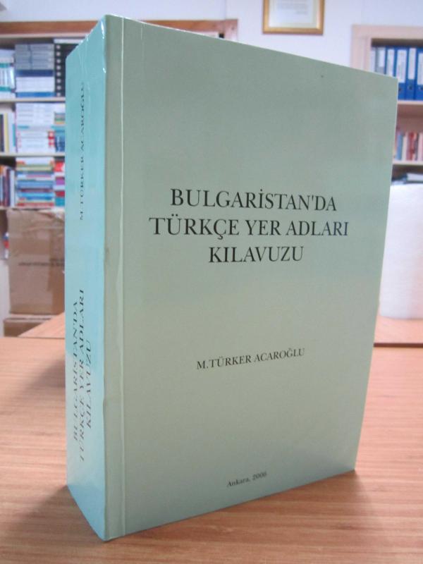 Bulgaristan'da Türkçe Yer Adları Kılavuzu