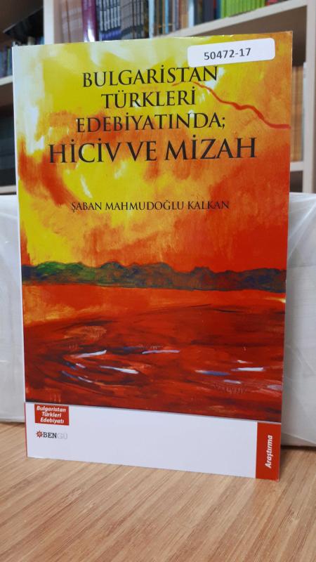 Bulgaristan Türkleri Edebiyatında Hiciv ve Mizah