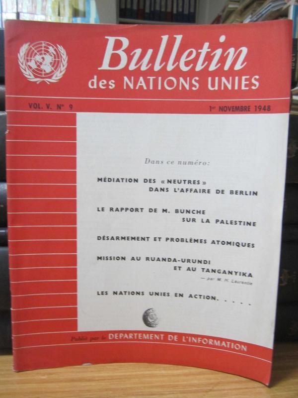 Bulletin des Nations Unies - Vol 5 - No 9 - 1er Novembre 1948 - Publie par le Departement De L'information