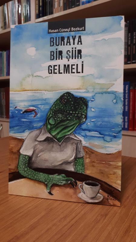 Buraya Bir Şiir Gelmeli
