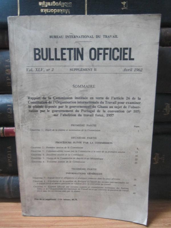 Bureau International du Travail - Bulletin Officiel - Vol XLV No 2 - Supplement 2 - Avril 1962