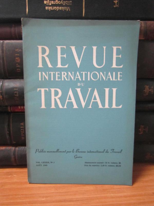 Bureau International du Travail Geneve - Revue Internationale du Travail - Vol 82 No 2 - Aout 1960