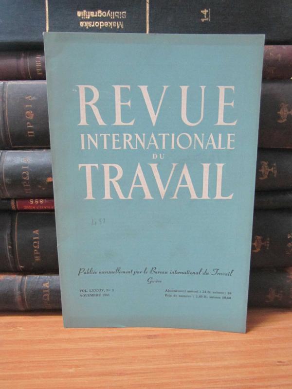 Bureau International du Travail Geneve - Revue Internationale du Travail - Vol 83 No 5 - Novembre 1961