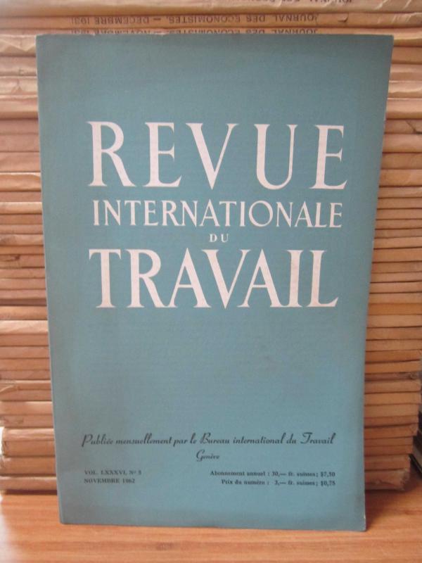 Bureau International du Travail Geneve - Revue Internationale du Travail - Vol 86 No 5 - Novembre 1962
