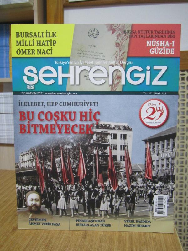 BURSA ŞEHRENGİZ DERGİSİ - Sayı 131 - Eylül Ekim 2021