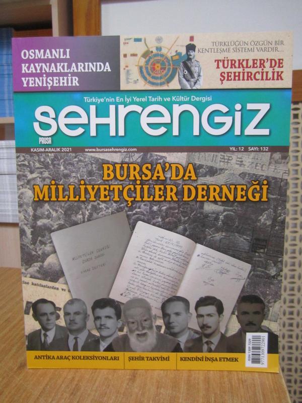 BURSA ŞEHRENGİZ DERGİSİ - Sayı 132 - Kasım Aralık 2021