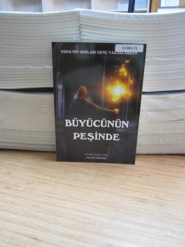 Büyücünün Peşinde - Vona'nın Işıkları Genç Yazarlardan