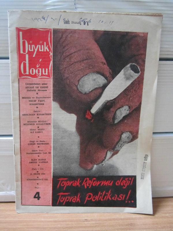 BÜYÜK DOĞU Siyasi ve Edebi Haftalık Mecmua - 21.Yıl - 21 Ekim 1964 - Sayı 4 ( Müessis ve Başmuharriri: Necip Fazıl Kısakürek )