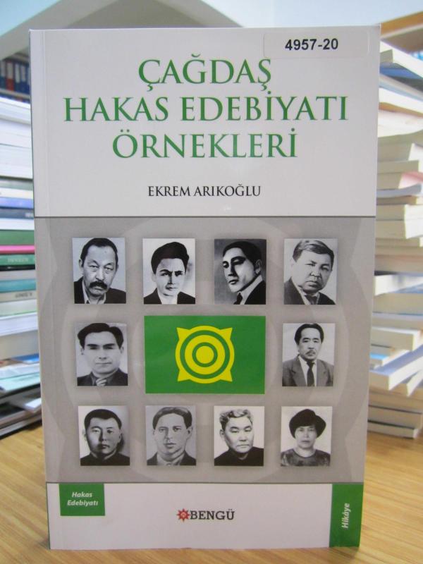 Çağdaş Hakas Edebiyatı Örnekleri - Ekrem Arıkoğlu