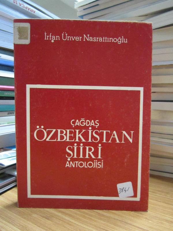 Çağdaş Özbekistan Şiiri Antolojisi - İrfan Ünver Nasrattınoğlu
