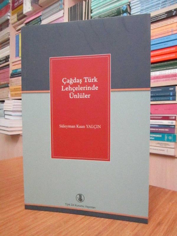 Çağdaş Türk Lehçelerinde Ünlüler
