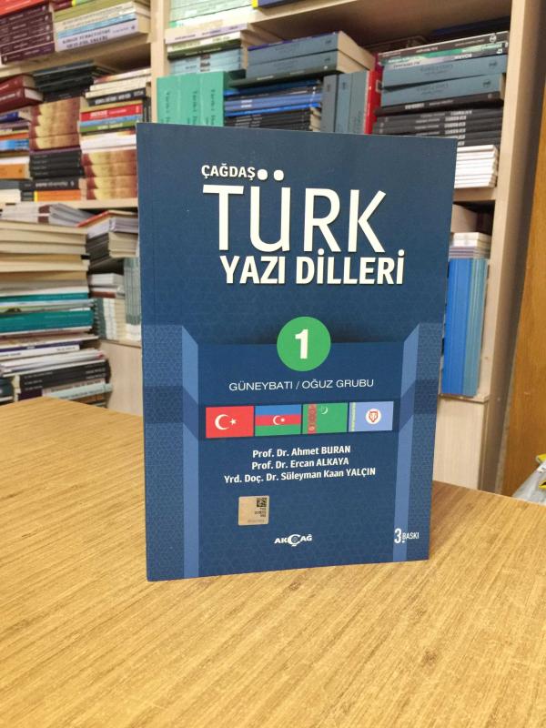 Çağdaş Türk Yazı Dilleri 1 Güneybatı Oğuz Grubu - Ercan Alkaya & Prof. Dr. Ahmet Buran [3.Baskı]