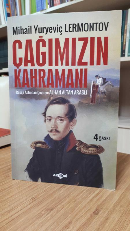 Çağımızın Kahramanı - Mihail Yuryeviç Lermontov