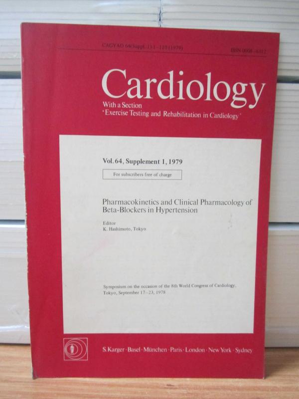 CAGYAO Cardiology - Vol 64 Supplement 1 - Year 1979 - Pharmacokinetics and Clinical Pharmacology of Beta-Blockers in Hypertension ( K. Hashimoto )