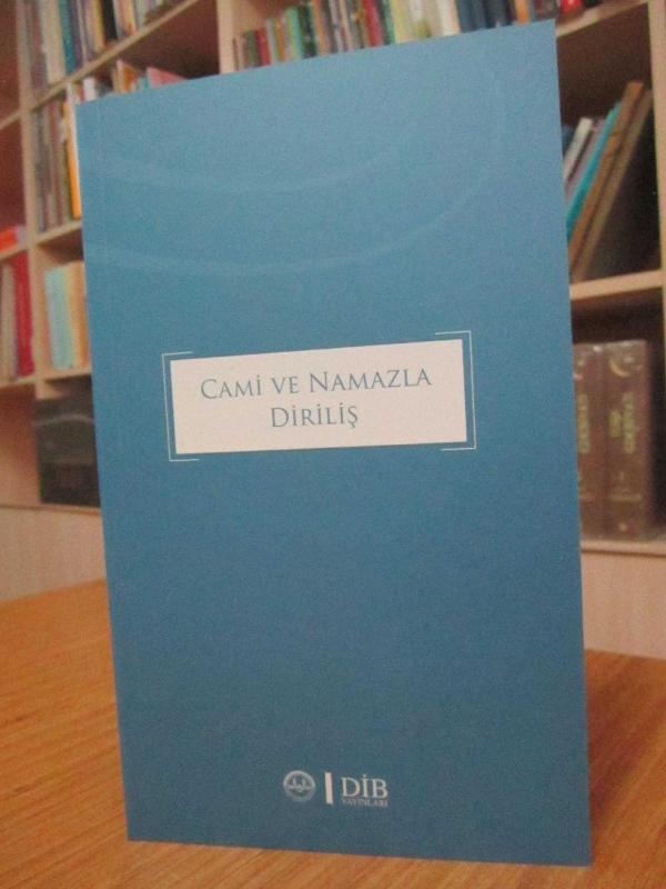 Cami ve Namazla Diriliş