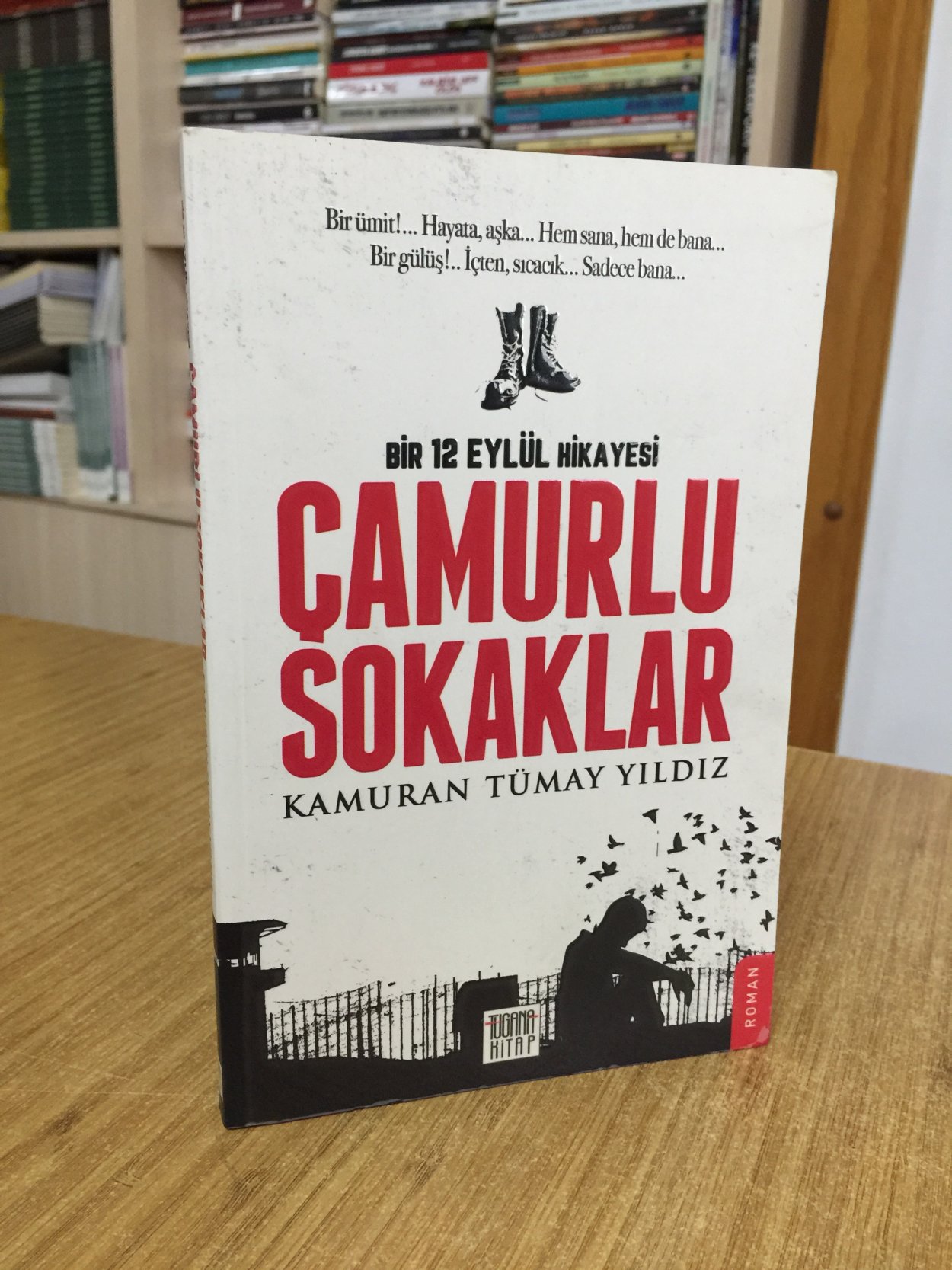 Çamurlu Sokaklar - Kamuran Tümay Yıldız