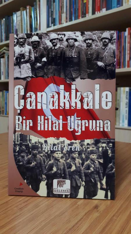 Çanakkale Bir Hilal Uğruna