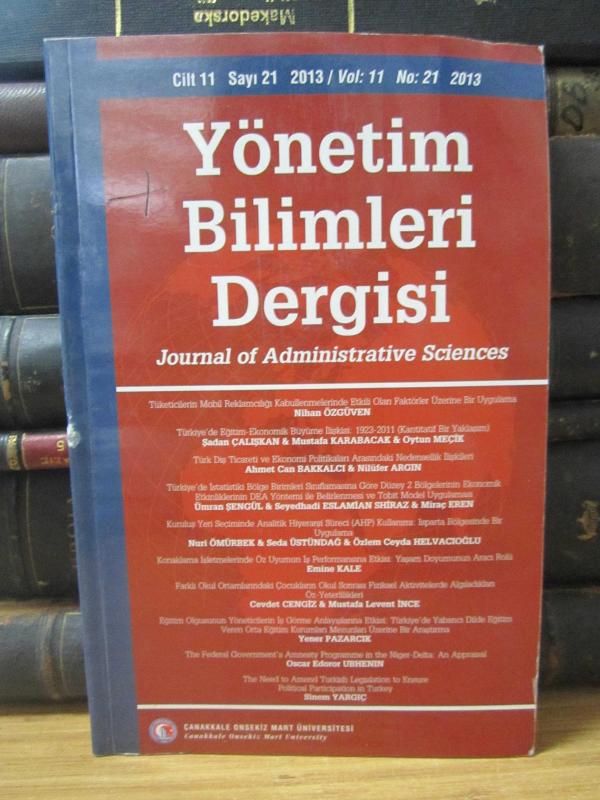 Çanakkale Onsekiz Mart Üniversitesi - Yönetim Bilimleri Dergisi - Cilt 11 Sayı 21 - Yıl 2013