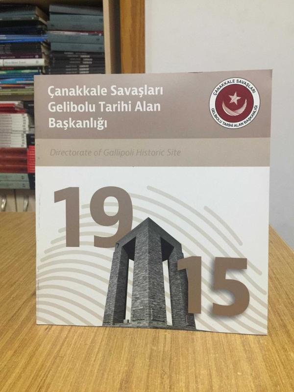 Çanakkale Savaşları Gelibolu Tarihi Alan Başkanlığı Tanıtım Kitapçığı (Türkçe-İngilizce)