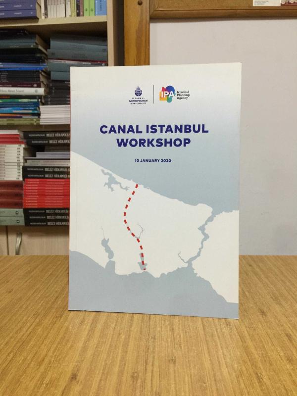 CANAL ISTANBUL WORKSHOP (10 January 2020)