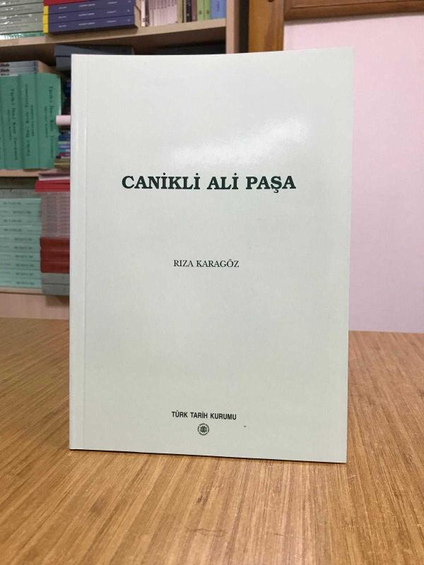 Canikli Ali Paşa - Rıza Karagöz