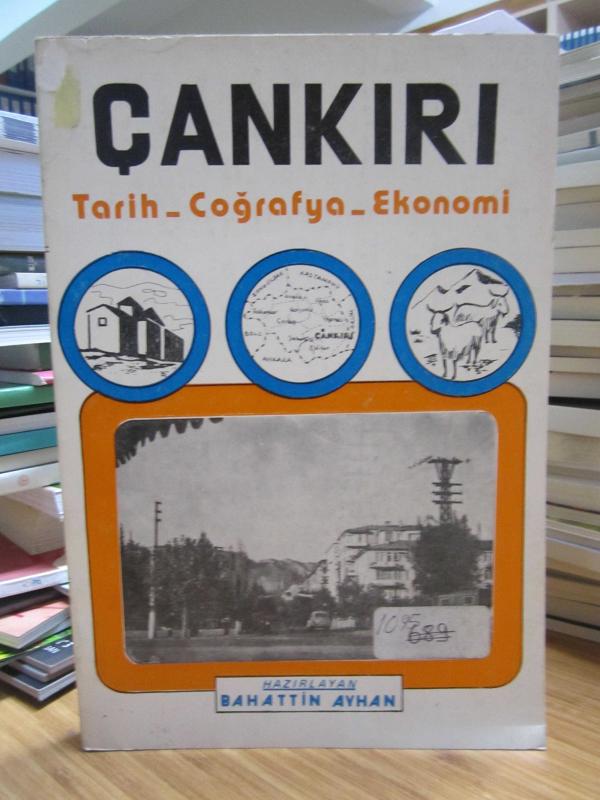 Çankırı Tarih Coğrafya Ekonomi