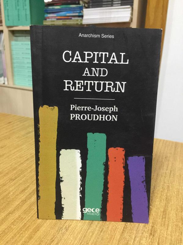 Capital and Return - Pierre Joseph Proudhon