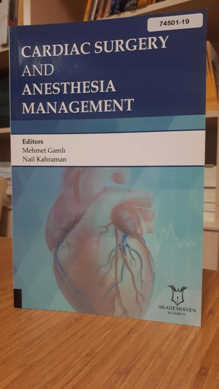 Cardiac Surgery and Anesthesia Management