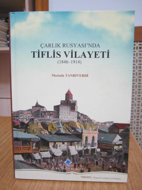 Çarlık Rusyası'nda Tiflis Vilayeti (1846-1914)