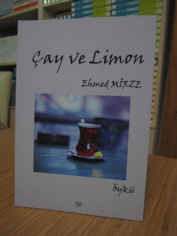 Çay ve Limon - Ehmed Mirze