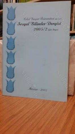 Celal Bayar Üniversitesi Sosyal Bilimler Dergisi - 2005/2 Güz Sayısı
