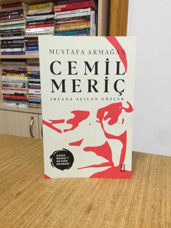 Cemil Meriç İrfana Açılan Gözler [Cemil Meriç'i Okuma Rehberi]