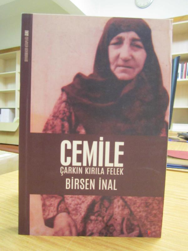 Cemile Çarkın Kırılan Felek - Birsen İnal