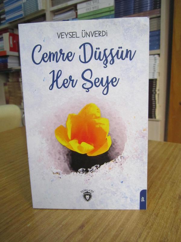 Cemre Düşsün Her Şeye - Veysel Ünverdi