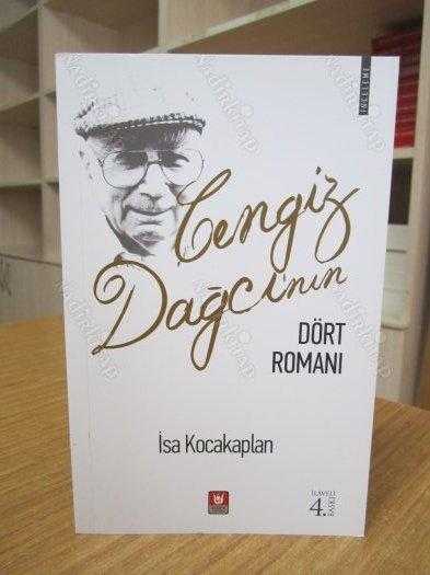 Cengiz Dağcı'nın Dört Romanı - İsa Kocakaplan [İlaveli 4.Baskı]