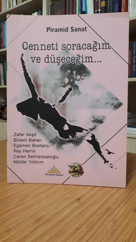 Cenneti Soracağım ve Düşüneceğim