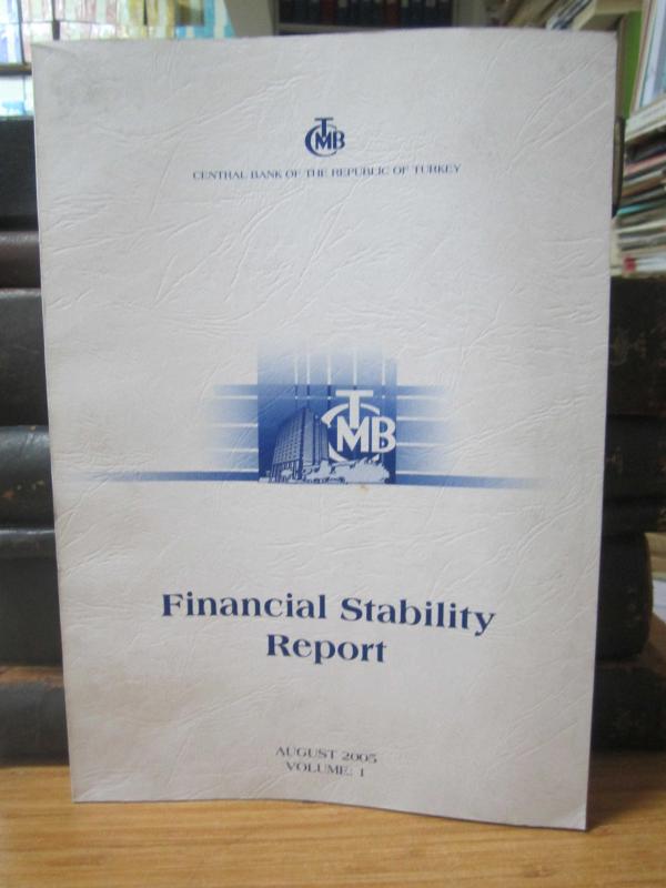Central Bank of The Republic of Turkey - Financial Stability Report - August 2005 - Volume 1