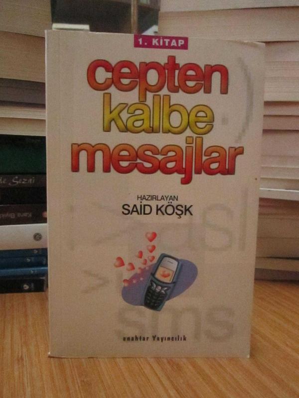 Cepten Kalbe Mesajlar (1.Kitap)