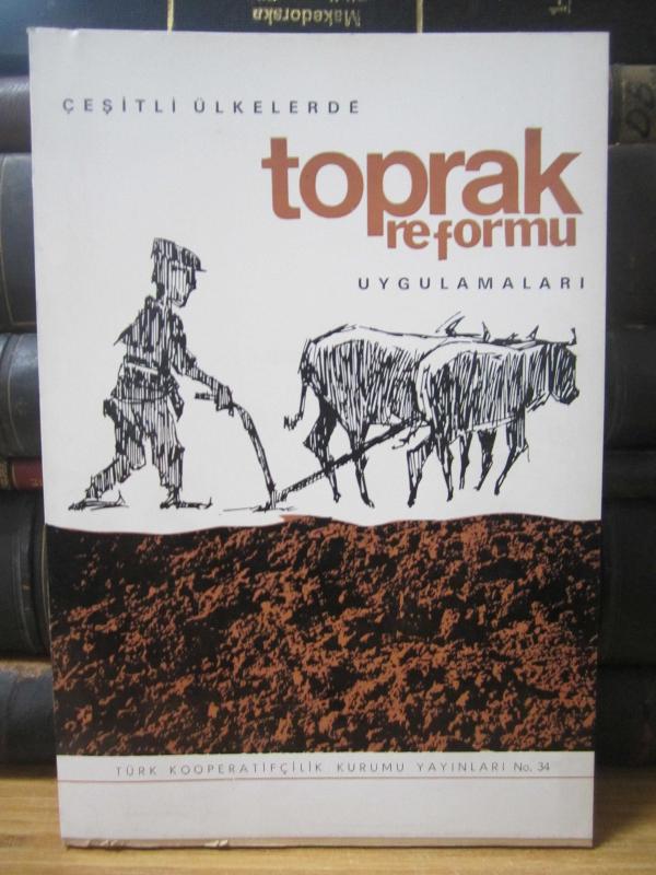 Çeşitli Ülkelerde Toprak Reformu Uygulamaları