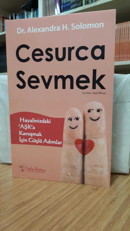 Cesurca Sevmek - Dr. Alexandra H. Solomon