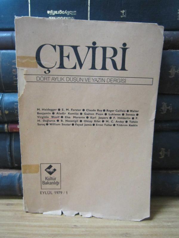 Çeviri Dört Aylık Düşün ve Yazın Dergisi - Eylül 1979/1 - Kültür Bakanlığı